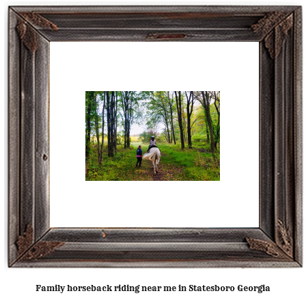 family horseback riding near me in Statesboro, Georgia